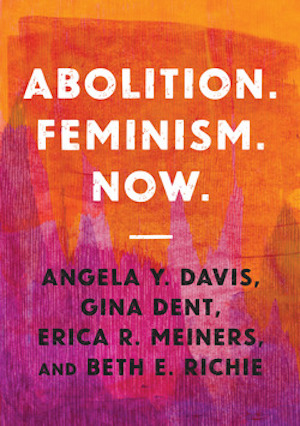 abolition.feminism.now_book-cover.jpeg