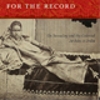 For the Record by Anjali Arondekar