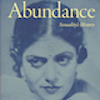 Abundance, by Anjali Arondekar