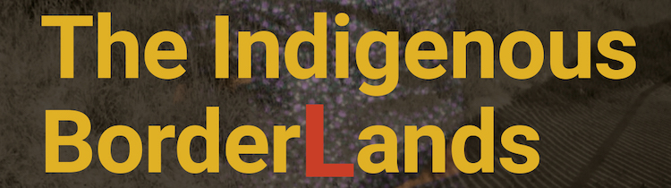 indig.borderlands-news-page-banner.jpg